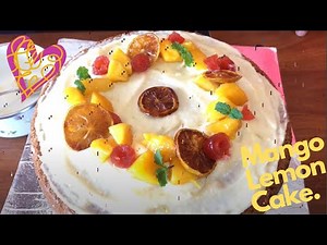 Learn To Bake A Delicious Mango Lemon Cake. NO Refined Sugar/Maida/Fondant. EASY Zero Waste Recipe.