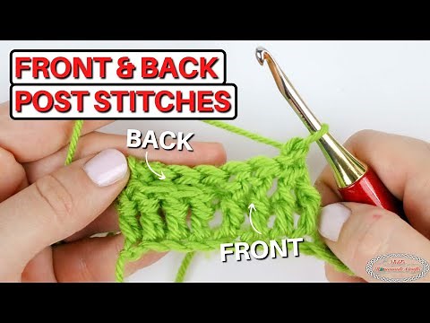 How to Crochet FRONT & BACK POST STITCHES using Double Crochet