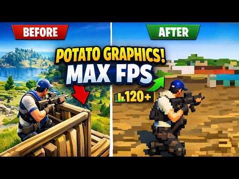 How to Get Potato Graphics in Fortnite (MAX FPS + Low End PC Settings)