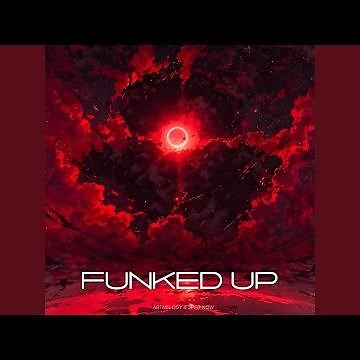 FUNKED UP