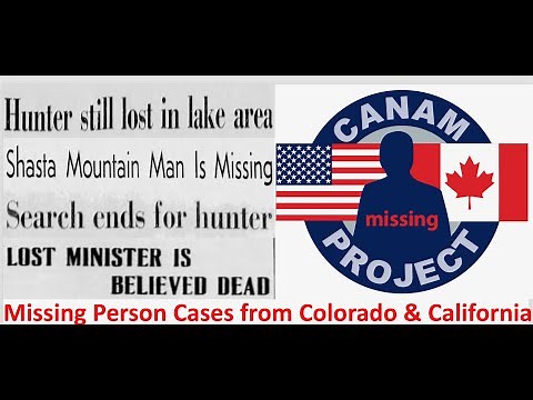 Missing 411 David Paulides Presents Missing Cases from Colorado and California