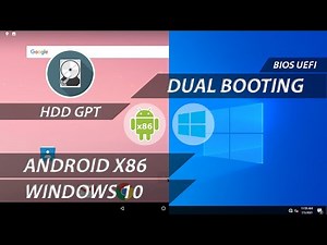 Dual Boot Windows 10 and Android | Dual Boot Windows 10 and Android X86 | UEFI BIOS | GPT HDD | 2021