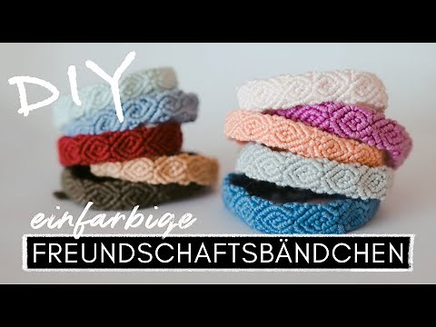 Einfarbige Freundschaftsbändchen knüpfen - DIY Schritt-für-Schritt-Anleitung + kostenloses ebook