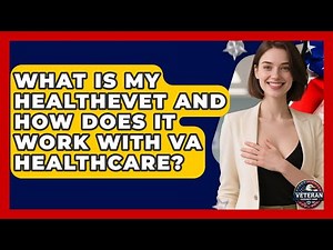 What Is My HealtheVet and How Does It Work With VA Healthcare? | Veteran Community Guide