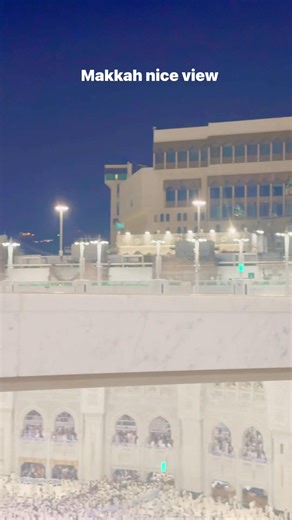 41 reactions | Makkah nice view | Views on the world | Facebook