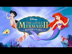 The Little Mermaid 2: Return to the Sea — Movie Story Explained With Moral
