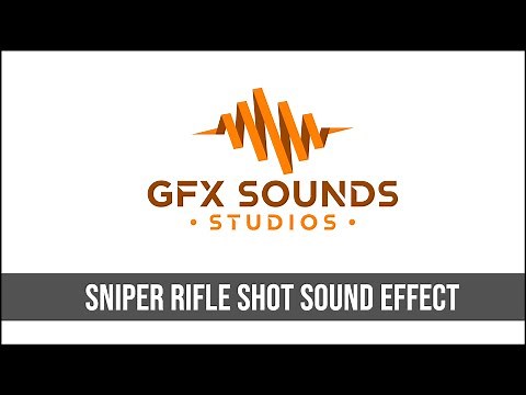 Sniper Rifle Shot Sound Effect