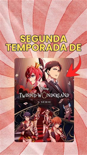 Disney Twisted-Wonderland Season 2 coming soon! #disney #anime #animation