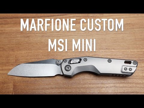 Marfione Custom MSI Mini - Initial Impressions and Overview