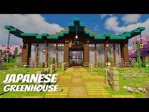 Minecraft: How to Build a Japanese Greenhouse