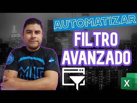 Filtros avanzados en Excel y cómo optimizarlos con VBA y macros | filtrar mientras se escribe