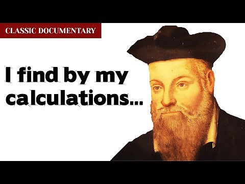 Nostradamus: The Seer of the Apocalypse | Classic Documentary