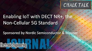Enabling IoT with DECT NR+, the Non-Cellular 5G Standard -- Nordic Semiconductor and Mouser