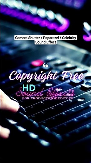 Camera Shutter / Paparazzi / Celebrity Sound Effect - HDsoundeffectsSA