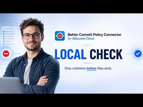Local Commit Checks: Stop Non-Compliant Commits Before They're Created