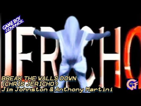 Break Down The Walls (Y2J) - Jim Johnston & Anthony Martini (GBA Version) | WWF Road to WrestleMania