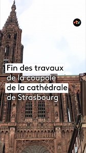 35K views · 646 reactions | Après deux ans de travaux, la coupole qui couvre le chœur de la cathédrale de Strasbourg a été restaurée  | France 3 Alsace | Facebook