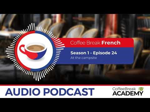 Question phrases in French | Coffee Break French Podcast S1E24