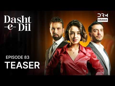 Dasht-e-Dil | Lonely Hearts | Episode 83 | Teaser | Turkish Drama in Urdu | UG2O