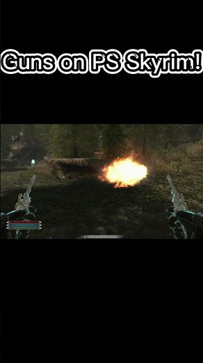 Mind Blowing Skyrim PlayStation Mod Adds Guns to Fantasy Combat