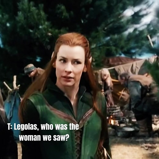 Tauriel's Perspective | Girl Elf in Lord of the Rings | Legolas Encounter