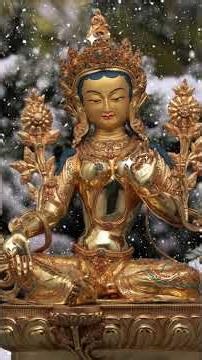 White & Green Tara #Bodhisattva Mantra's 💚🙏🏻✨️🪷#dharma #Buddha #prayer #mantra #Snow