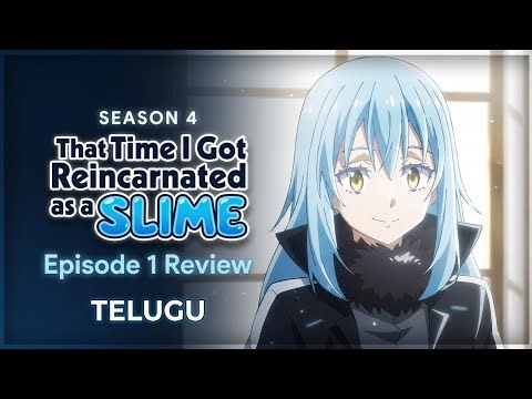 That Time I Got Reincarnated as a Slime Season 4 EP1 Review|Telugu Dub When?