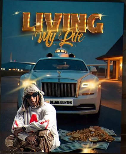 Living My Life: New Music Release by Beenie Gunter