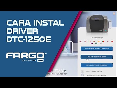 Cara Paling Mudah Instal Driver Printer Fargo DTC-1250e | Simple dan pasti berhasil