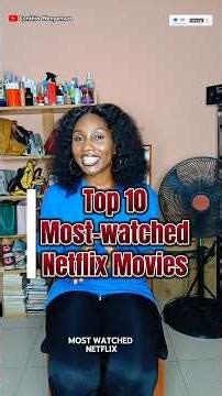 Top 10 Most-watched Netflix Movies | Most Watched Netflix Movies | Trending Netflix Top 10