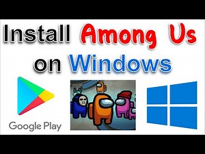 Install Among Us on Windows PC Free with Bluestacks