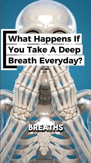 What Happens If You Take Deep Breaths Every Day? I Skeleton Explains #health #shorts