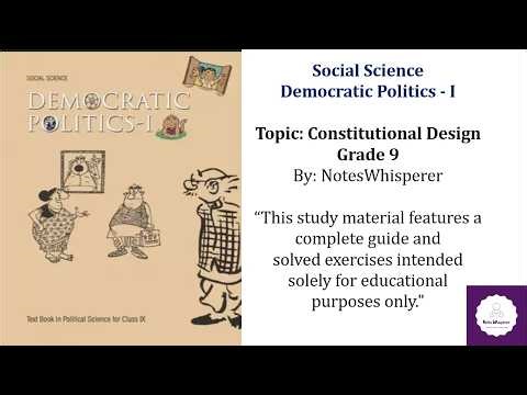 Class 9 Civics Chapter 2: Constitutional Design | Full Chapter Notes & NCERT Solutions
