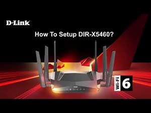 D-Link, How to Setup DIR-X5460 AX5400 Wi-Fi 6 Router Setup Video