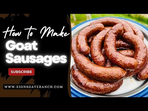 How To Make Goat Sausages!