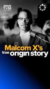 Malcom X’s Islamic Revolution | Imam Tom Facchine