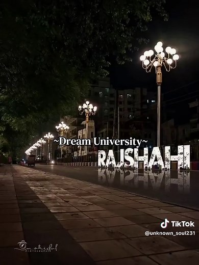 Rajshahi University Experience: A Dream Come True