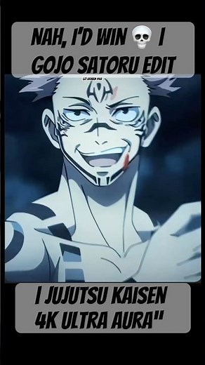 Nah, I’d Win 🔥💀 | Gojo Satoru Edit | Jujutsu Kaisen 4K Ultra Aura”