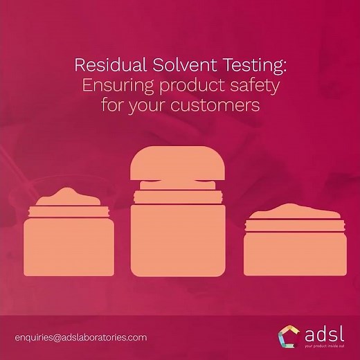 Residual Solvent Testing: What It Is and Why It Matters for Cosmetics & Personal Care