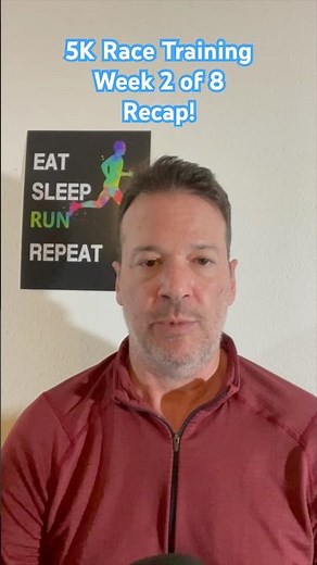 Training for a 5K: Week 2 of 8 Recap! Hal Higdon Running Schedule Run Race