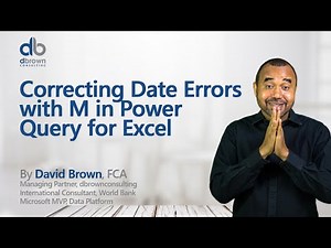 Correcting Date Errors with M in Power Query for Excel