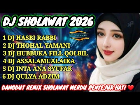SHOLAWAT MERDU FULL ALBUM DJ DANGDUT SHOLAWAT VIRAL 2026 PALING BANYAK DI CARI