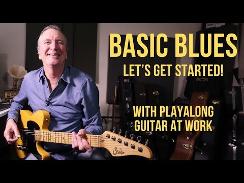 Basic Blues - Let's Get Started!
