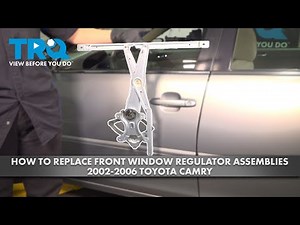 How to Replace Front Window Regulator Assemblies 2002-2006 Toyota Camry