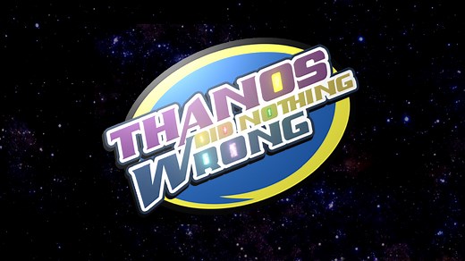 Thanos Did Nothing Wrong | Know Your Meme