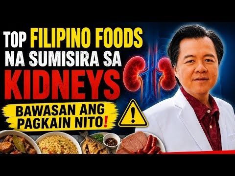 Top Filipino Foods na Sumisira sa Kidneys. Bawasan ang Pagkain Nito. By Doc Willie Ong