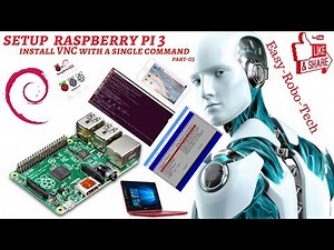setup raspberry pi 3 (install VNC server with a single command) (part-03)