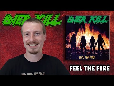Overkill - Feel The Fire | REACTION