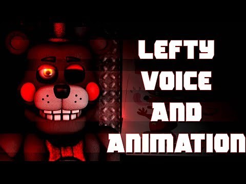 "Lefty" Original Voice And Animation (FNAF)