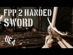 FPP Melee Animset - Two Handed Sword - UE4
